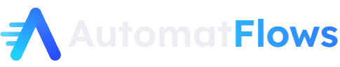 AutomatFlows